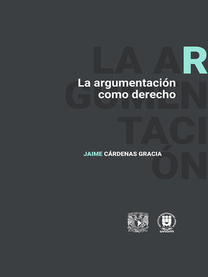 cover image of La argumentación como derecho